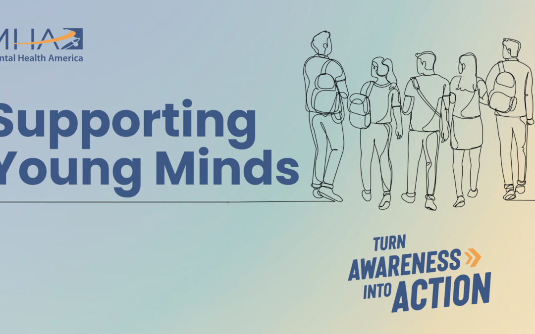 Supporting Young Minds Toolkit | Mental Health America