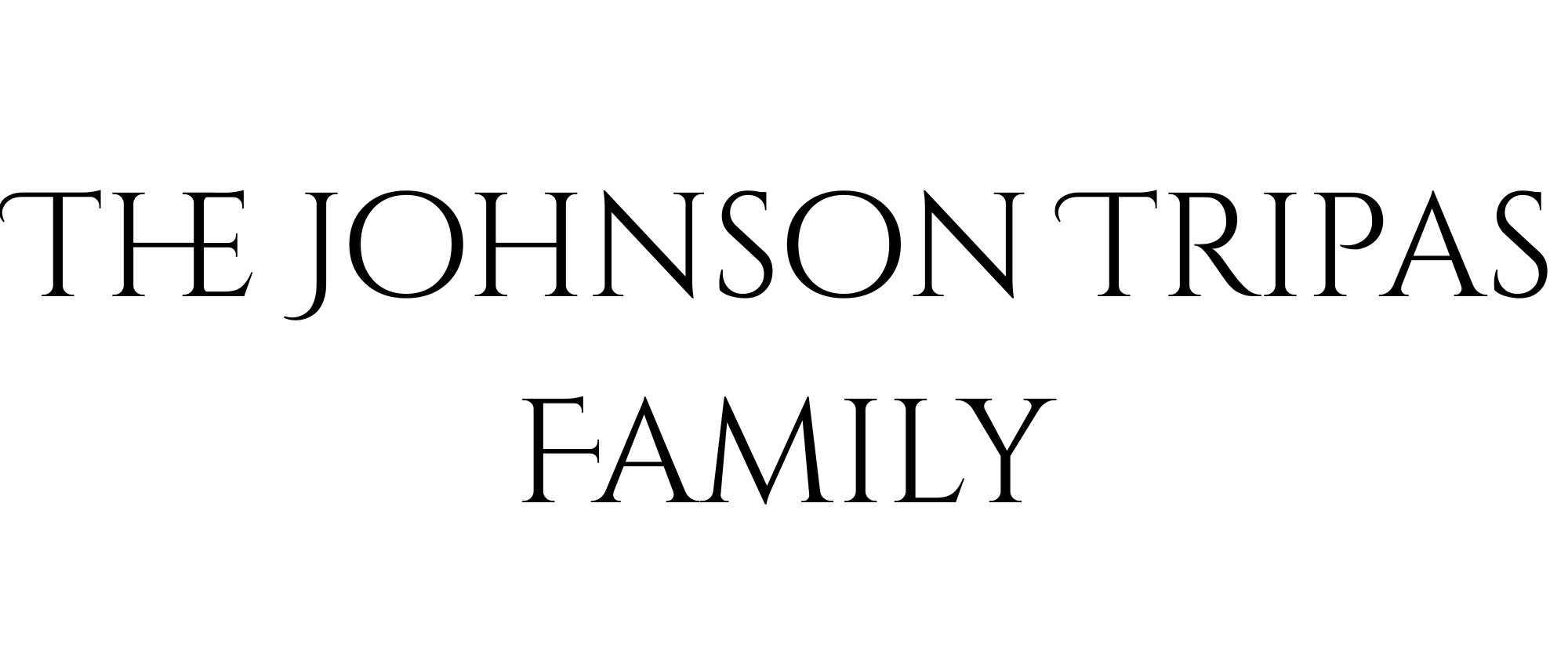 The Johnson Tripas Family